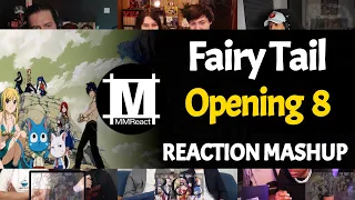 Fairy Tail Opening 8 | Reaction Mashup