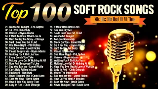 Bee Gees, Eric Clapton, Elton John, Air Supply 📀Top 100 Classic Soft Rock Songs 70s 80s 90s