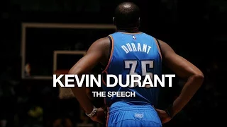 Kevin Durant: "The Speech"