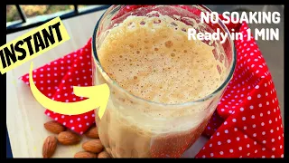 QUICK Almond Milk Recipe in 1 MINUTE| Instant Almond Milk