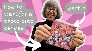 Can I transfer a photo onto canvas? | Yes! Part 1