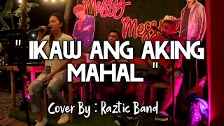 Ikaw ang aking mahal - VST & Company | Cover By : Raztic Band