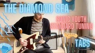 The Diamond Sea - Sonic Youth cover with Tabs in standard tuning