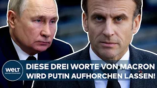 PUTINS KRIEG: "Das hatte er bisher nicht so ausgesprochen!" Diese drei Worte von Macron sind neu