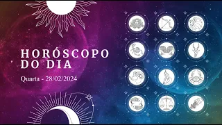 Horóscopo 2024  Confira a previsão de hoje (28/02) para seu signo