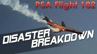 Could They Have Saved The Plane? (Pacific Southwest Airlines Flight 182) - DISASTER BREAKDOWN