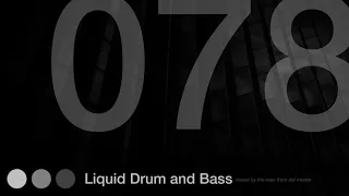 Liquid Drum and Bass Mix 78