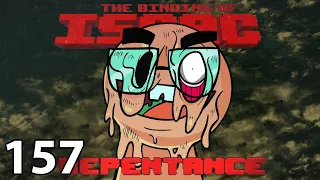 The Binding of Isaac: Repentance! (Episode 157: Going Infinite)