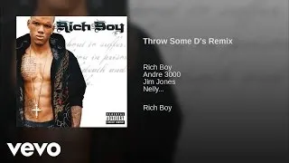 Rich Boy - Throw Some D's  (Remix)