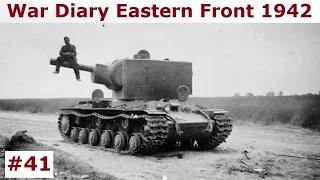 War Diary of a tank gunner at the Eastern Front 1942 / Part 41