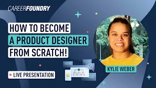 How to Become a Product Designer from Scratch!