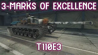 Highlight: T110E3 3-Marks of Excellence Battle [World of Tanks]