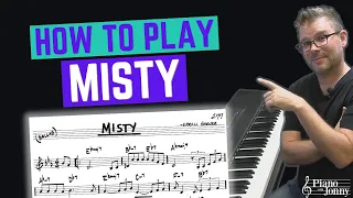 Play Misty on Piano: Beginners, start here!