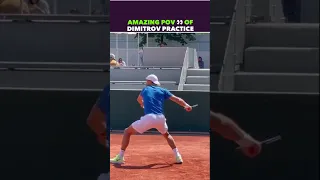 AMAZING POV OF DIMITROV PRACTICE #tennis #shorts