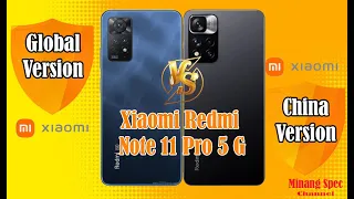 Xiaomi Redmi Note 11 Pro 5G #China Vs Xiaomi Redmi Note 11 Pro 5G #Global