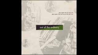 Play It Again (The Los Ninos Mix) (Remix) - Out Of Ordinary