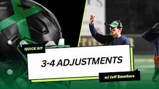 3-4 Adjustments with Coach Jeff Smothers