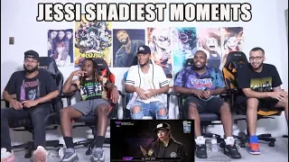 Jessi baddest/shadiest moments Reaction