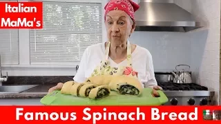 Famous Spinach Bread: Cooking with Italian MaMa