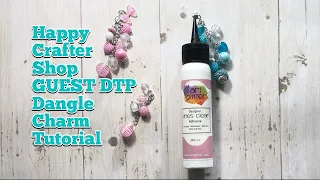 ⁠@happycrafter Shop Guest Design Team Project: Dangle Charm Tutorial for Glue Pin