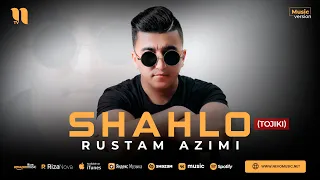 Rustam Azimi - Shahlo (Tojiki)