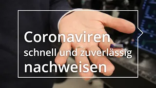 Coronaviren schnell und zuverlässig nachweisen