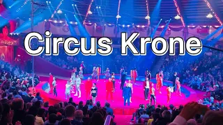Circus Krone-Amazing Reopening Shows after two pandemic years