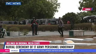 Killing In Okuoma, Delta State: Burial Ceremony Of 17 Army Personnel Underway