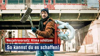 Neujahrsvorsatz 2022: Klima schützen!