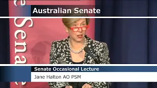 Senate Occasional Lecture - Jane Halton AO PSM (2015)