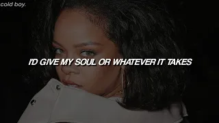 Rihanna - Born Again | I'd give my soul and whatever it takes 😔 (Lyrics)