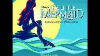 The Little Mermaid on Broadway OST - 13 - Under the Sea