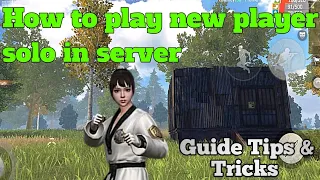 How To Play New Player Solo In Server Guide Tips & Tricks || Last Day Rules Survival guide