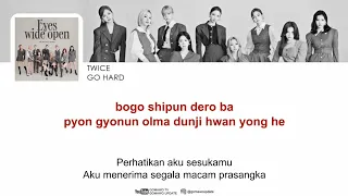 TWICE - GO HARD EASY LYRICS/INDO SUB by GOMAWO