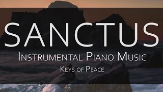 Sanctus - Instrumental Piano Music by Keys of Peace