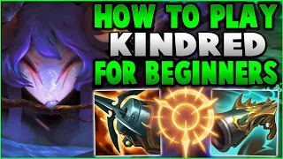 How To Carry With Kindred For Beginner Kindred Players in Season 12! - League Of Legends