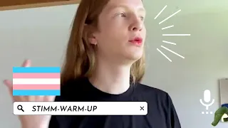 Stimmwarm-up für trans* feminine Stimme