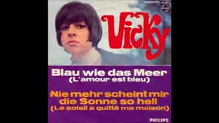 1967 Vicky (Vicky Leandros) - Blau Wie Das Meer