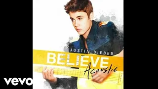 Justin Bieber - All Around The World (Acoustic) (Official Audio)