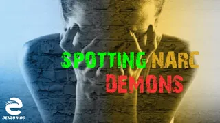 SPOTTING A #NARC DEMON ! #superempaths#chosenones