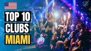 Top 10 Best Nightclubs in Miami 2024