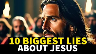 10 BIGGEST LIE ABOUT JESUS | #biblestories
