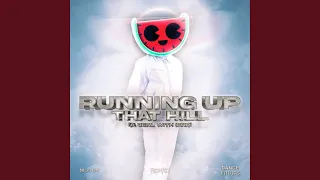 Running Up That Hill (A Deal With God)