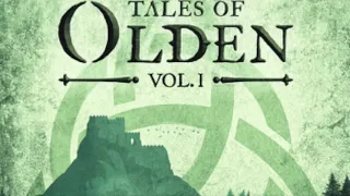 Tales of Olden, Vol 1 - with Ian Fontova
