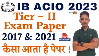 IB ACIO Tier-II 2024 II PYP - 2017, 2021 II By Vikram Sir