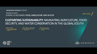 Navigating Agriculture, Food Security, and Water Conservation in the Global South