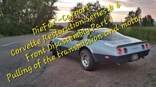 Corvette Restoration Series #6 Front Disassembly Part 1 Pulling off the transmission and motor