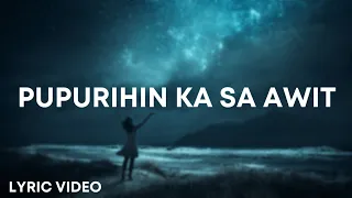 Pupurihin Ka Sa Awit - Powerhouse Worship (Lyrics)