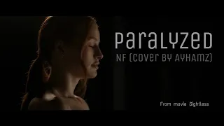 Ellen Ashland || Sightless movie || Paralyzed by NF (cover by AyhAmZ) || Madelaine Petsch