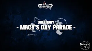 Greenday - Macy's Day Parade (Lyrics)